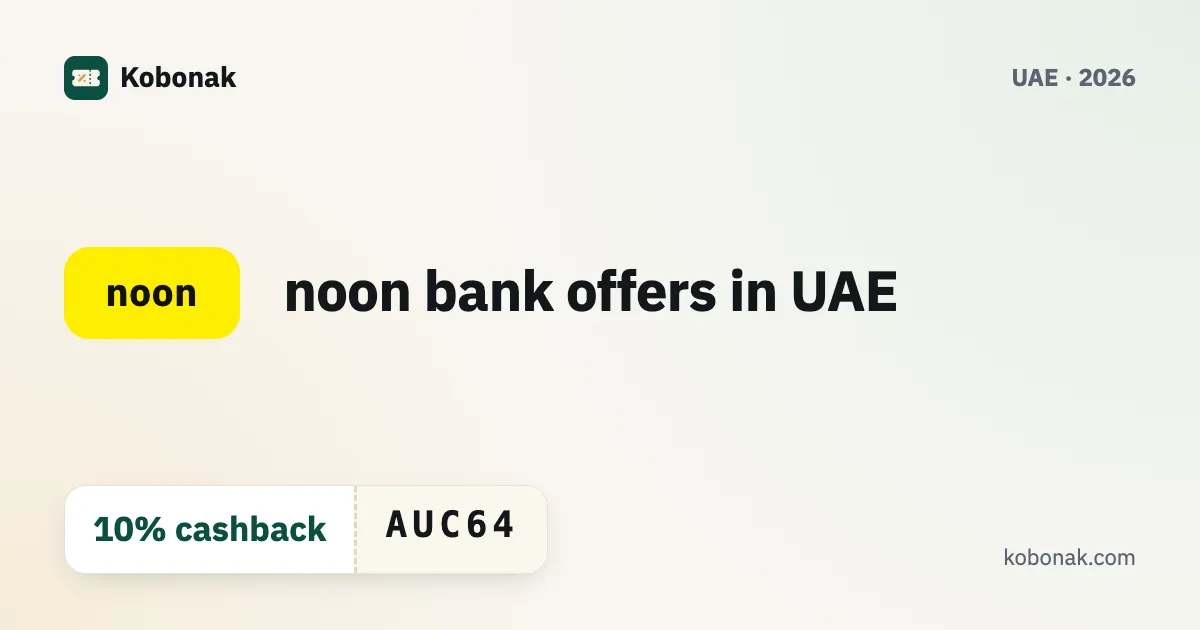 noon bank offers in UAE