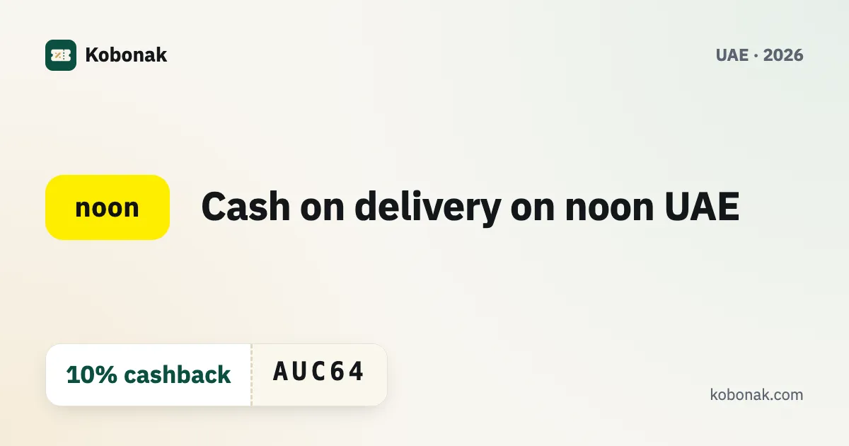 Cash on delivery on noon UAE