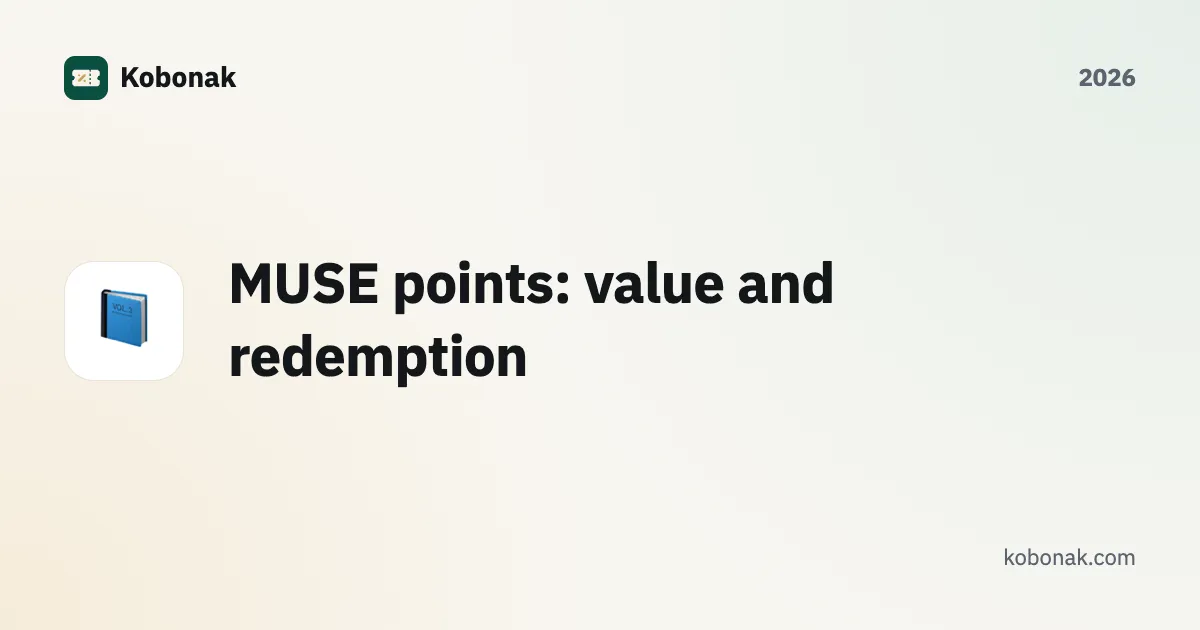 MUSE points: value and redemption
