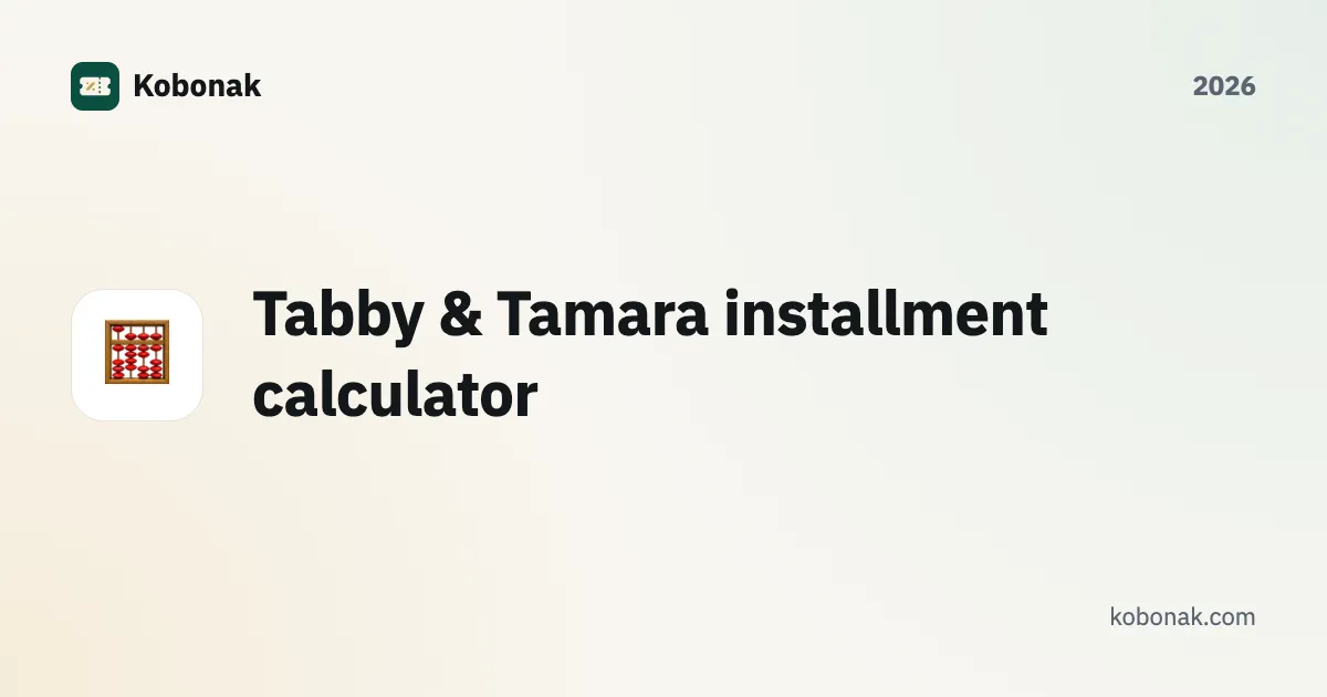 Tabby & Tamara installment calculator
